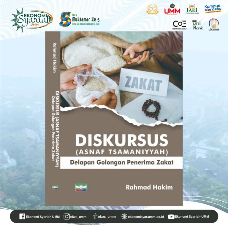 Buku Monograf Terkait Zakat Karya Dari Dosen Ekonomi Syariah UMM Dr. Rahmad Hakim, S.H.I., M.MA.