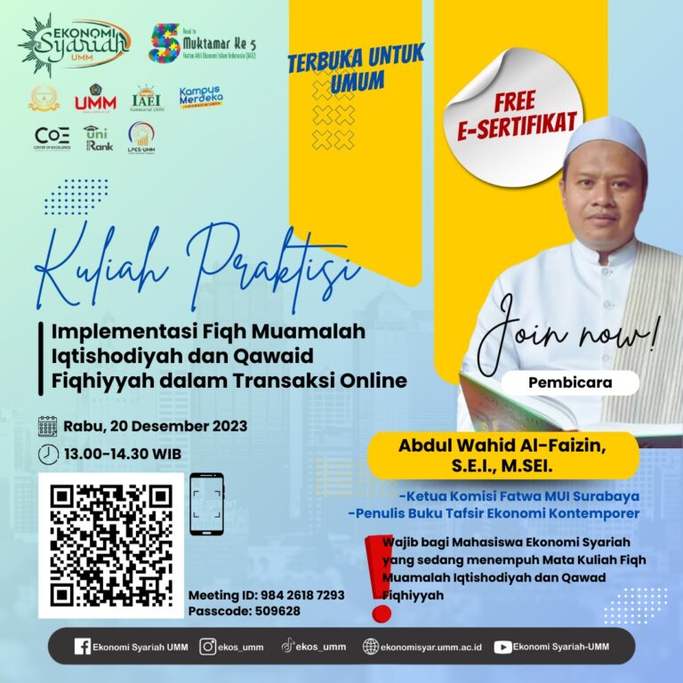 Kuliah Praktisi – Implementasi Fiqh Muamalah Iqtishodiyah dan Qawaid Fiqhiyah dalam Transaksi Online